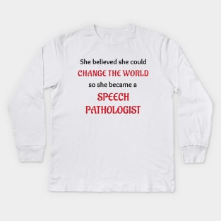 Speech Pathologist Kids Long Sleeve T-Shirt